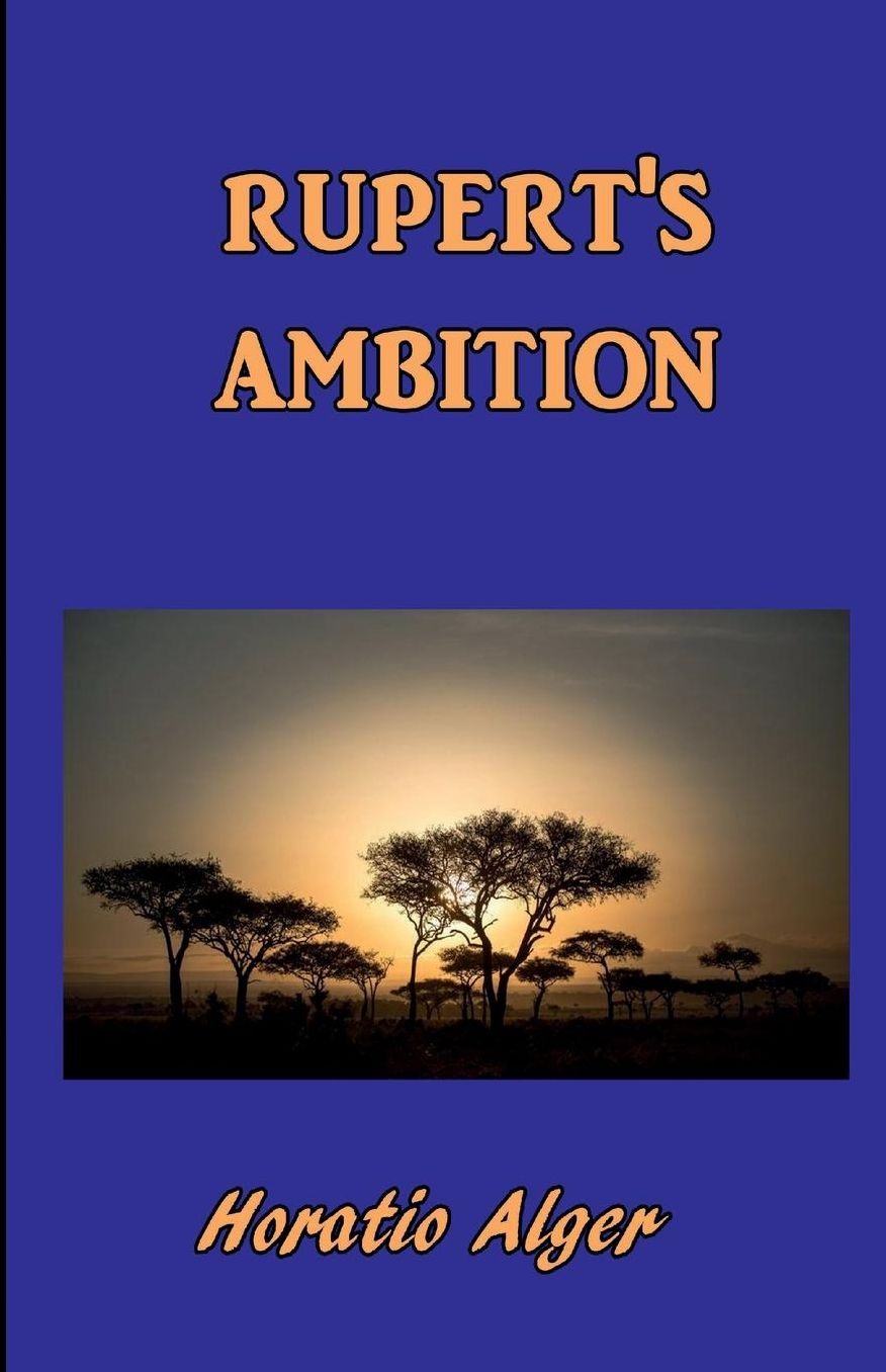 Rupert's Ambition
