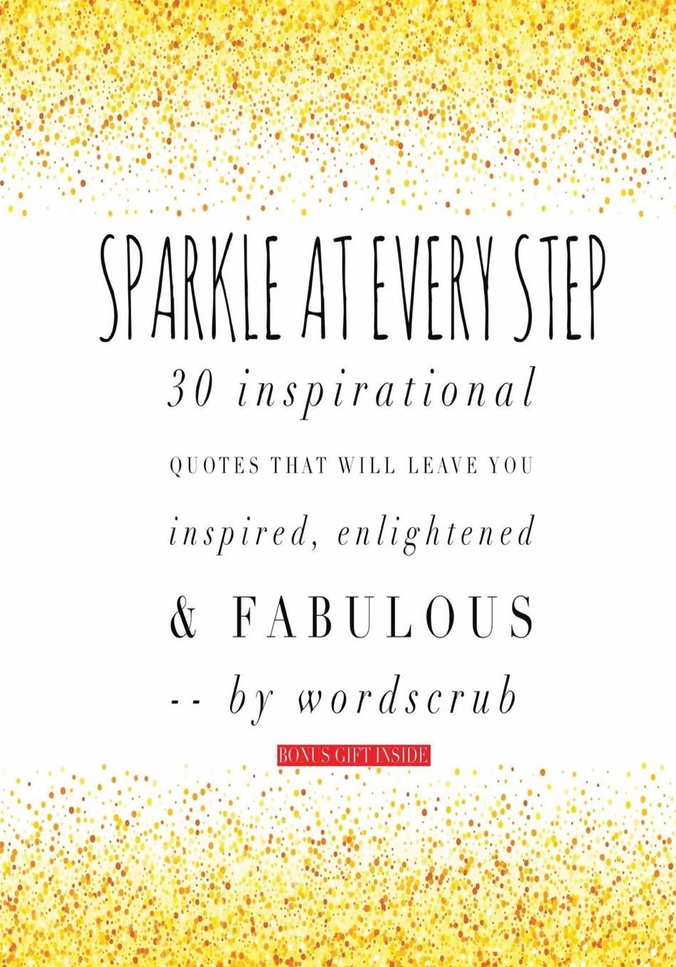 Sparkle At Every Step