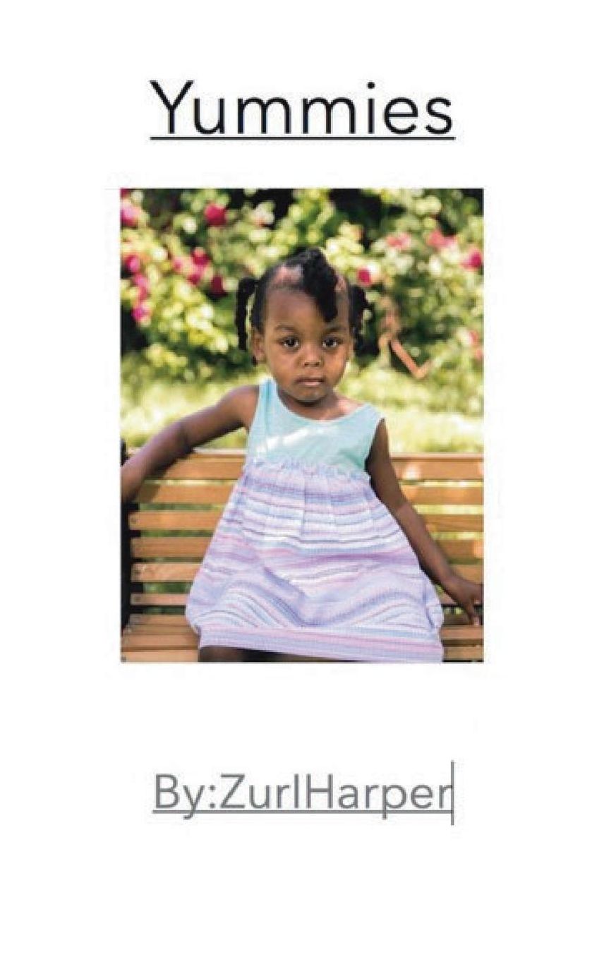 I Love Yummies By Zuri Harper
