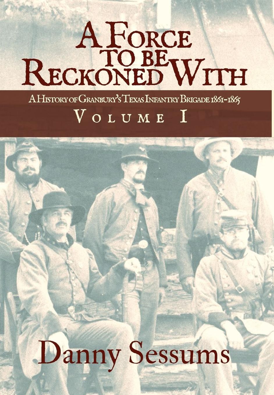 A Force to Be Reckoned With: Volume I