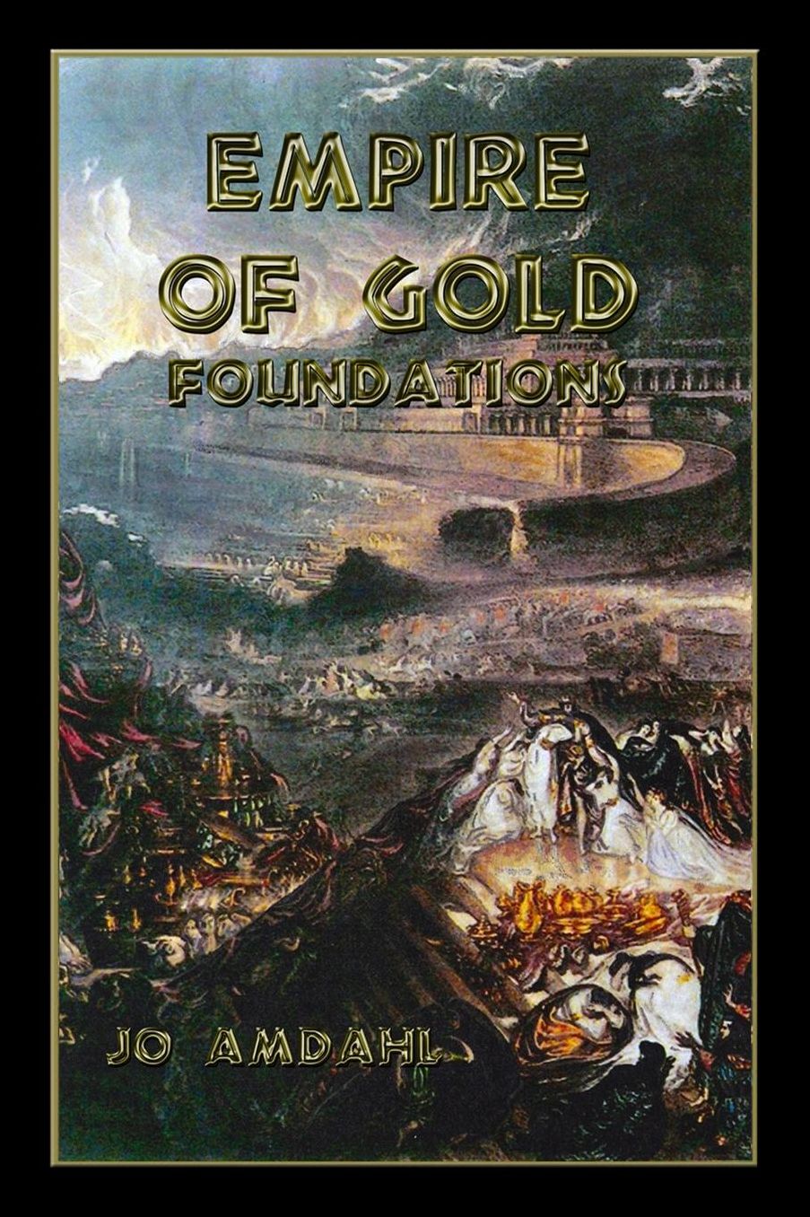 Empire of Gold: Foundations