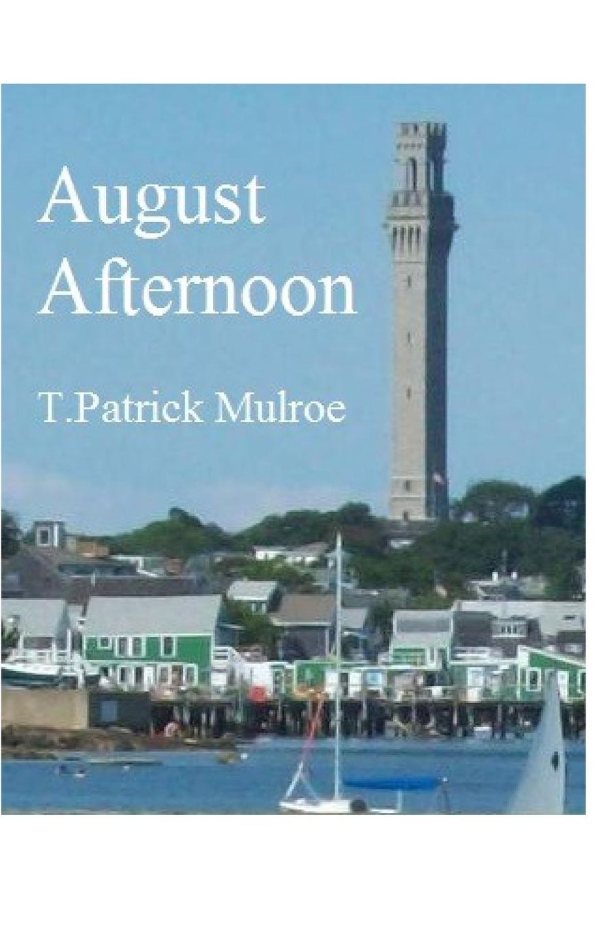 August Afternoon
