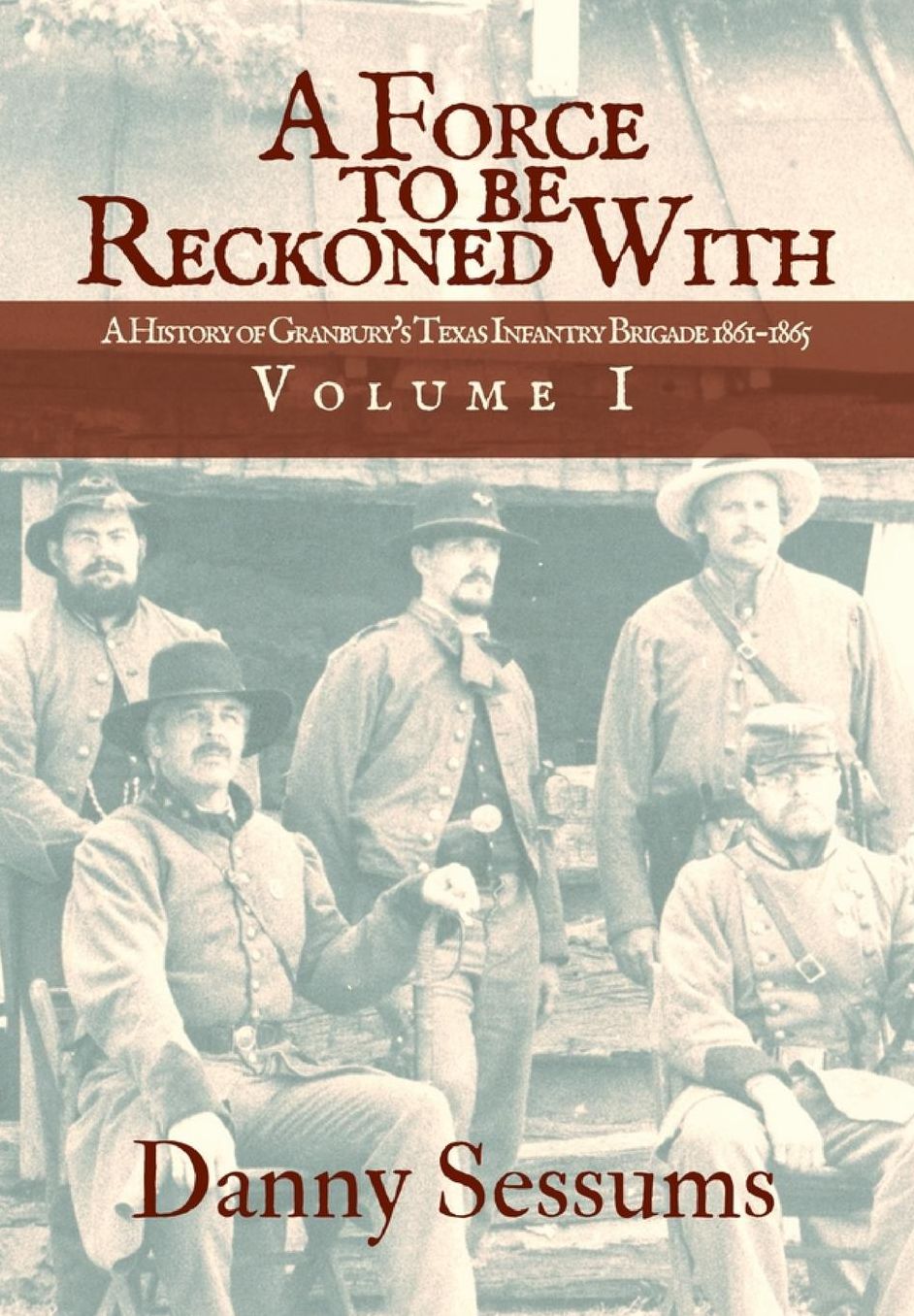 A Force to Be Reckoned With: Volume I