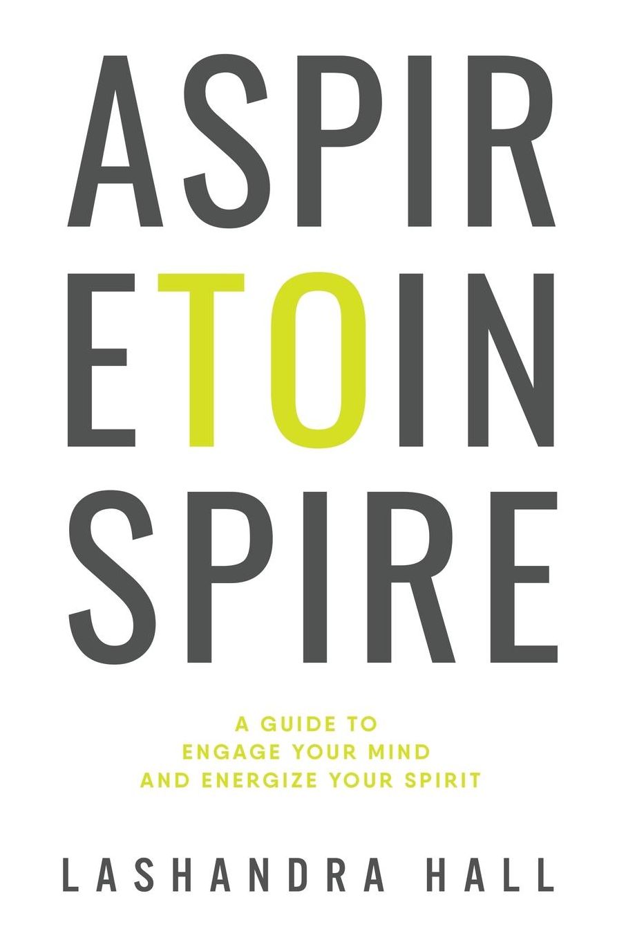 Aspire to Inspire