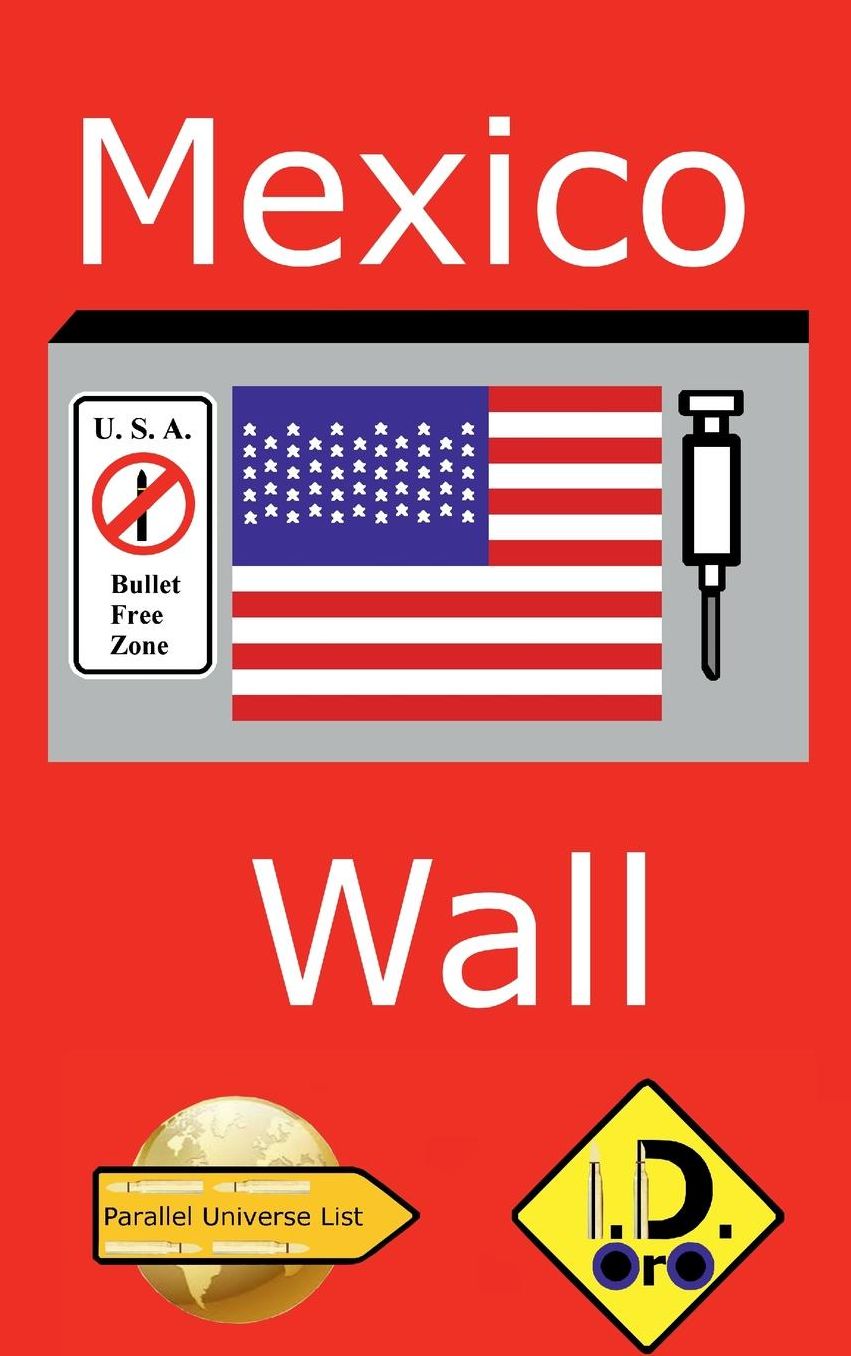 Mexico Wall (Edicao em Portugues)