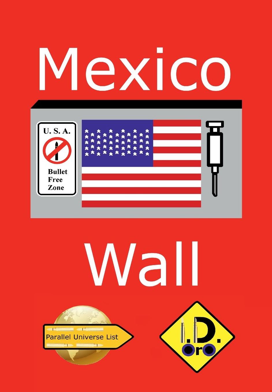 Mexico Wall (Edicao em Portugues)