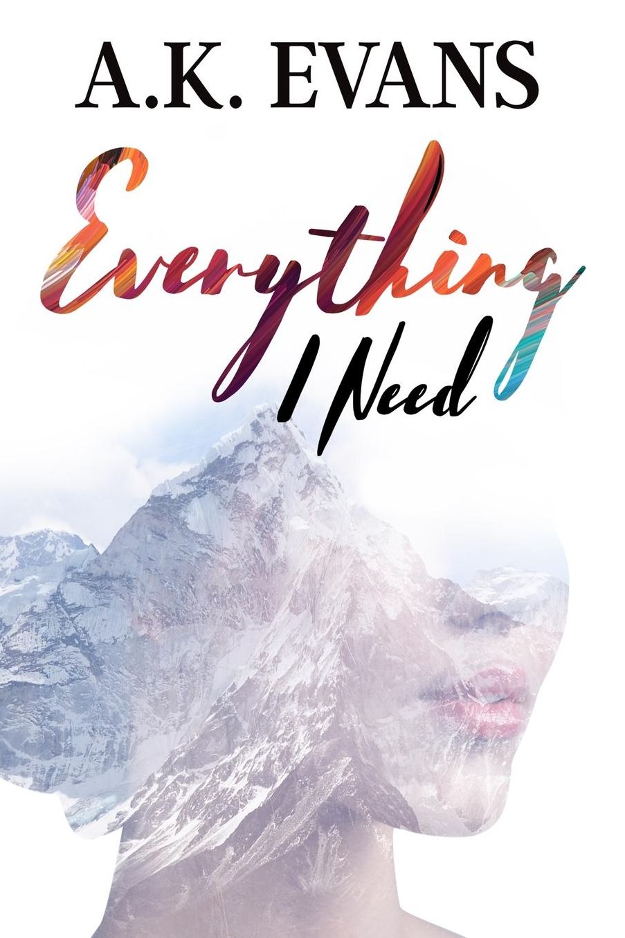 Everything I Need