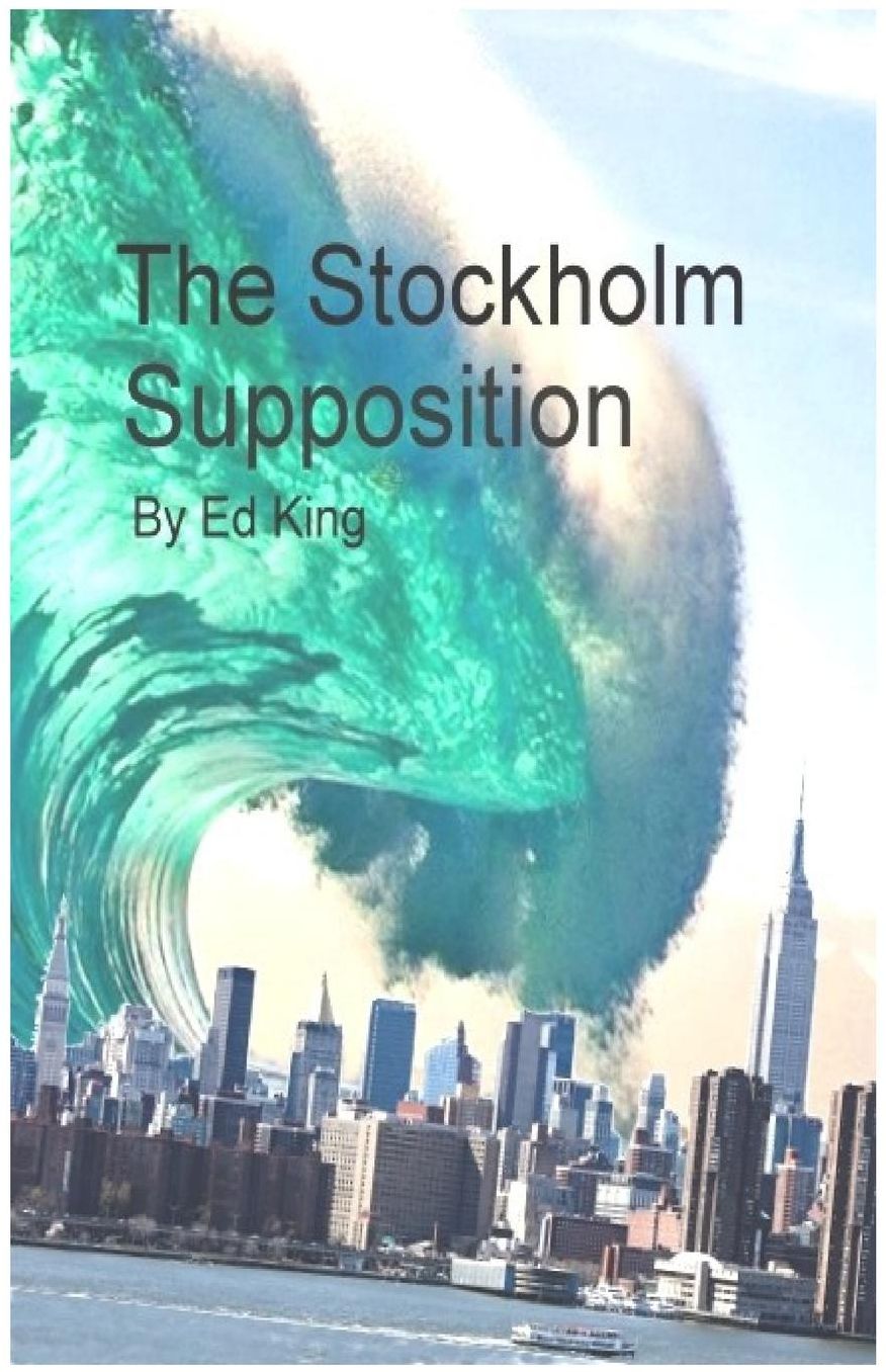 The Stockholm Supposition