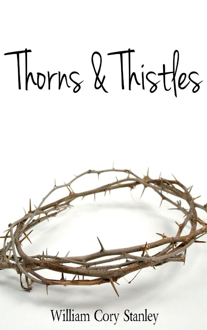 Thorns & Thistles