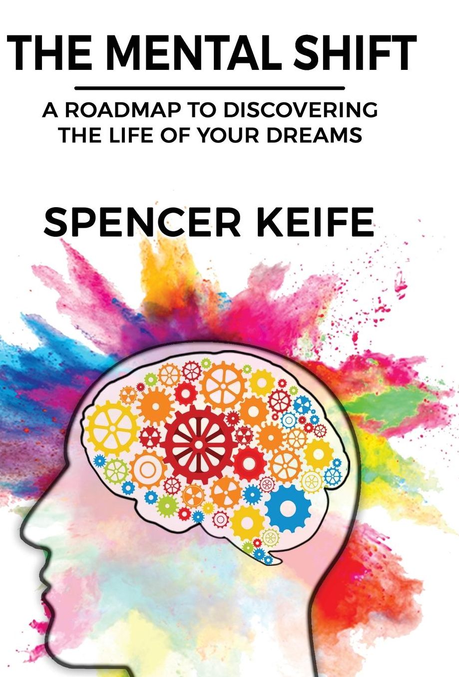 The Mental Shift