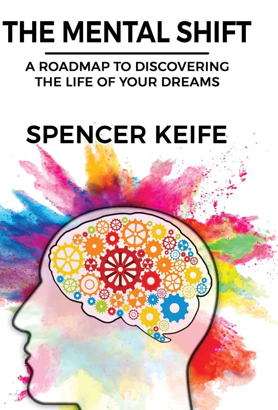 The Mental Shift