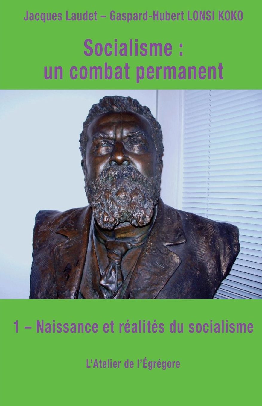 Socialisme : un combat permanent