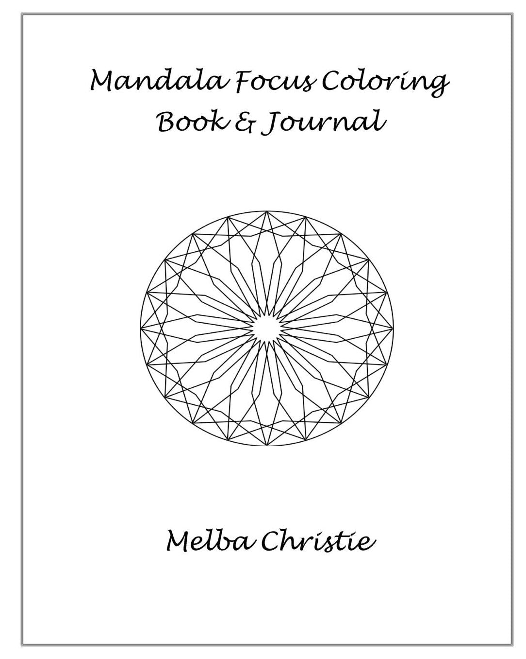 Mandala Focus Coloring Book and Journal