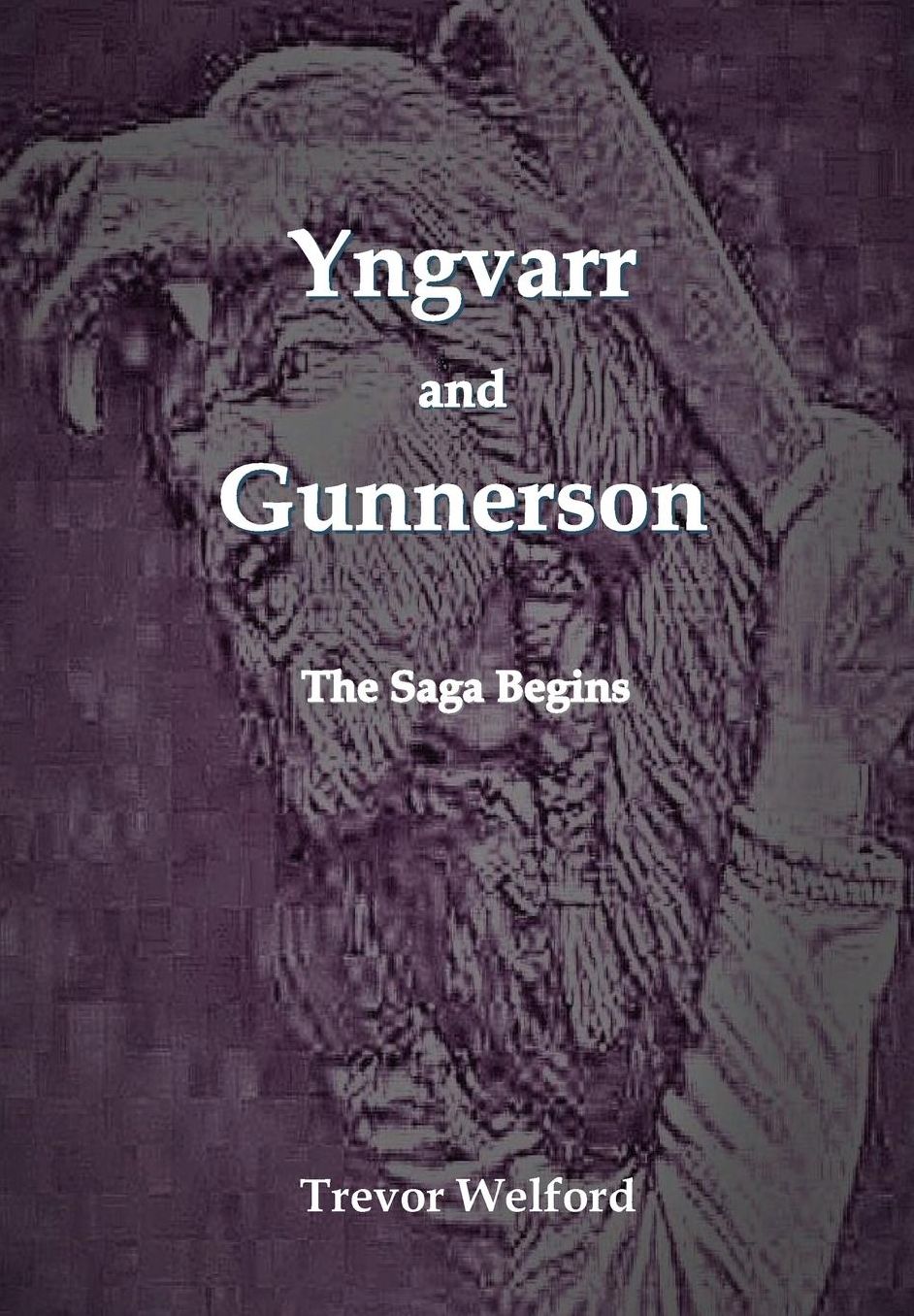 Yngvarr and Gunnerson