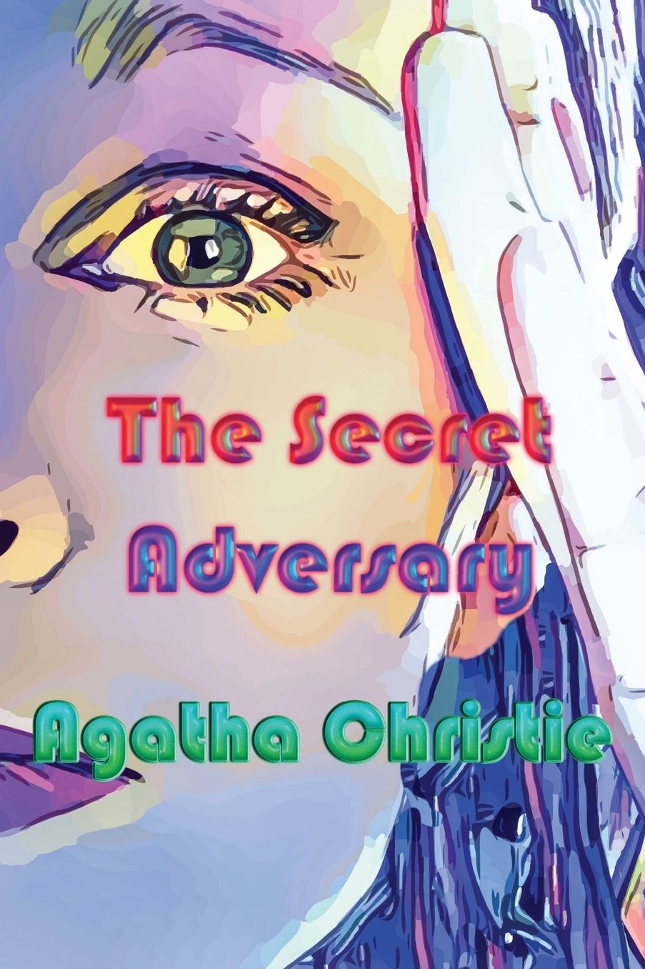 The Secret Adversary