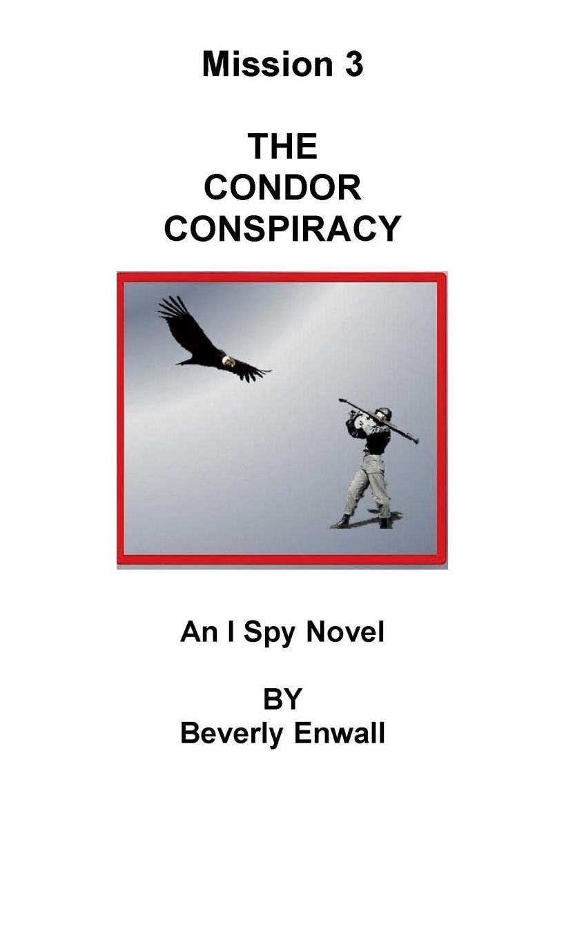 THE CONDOR CONSPIRACY