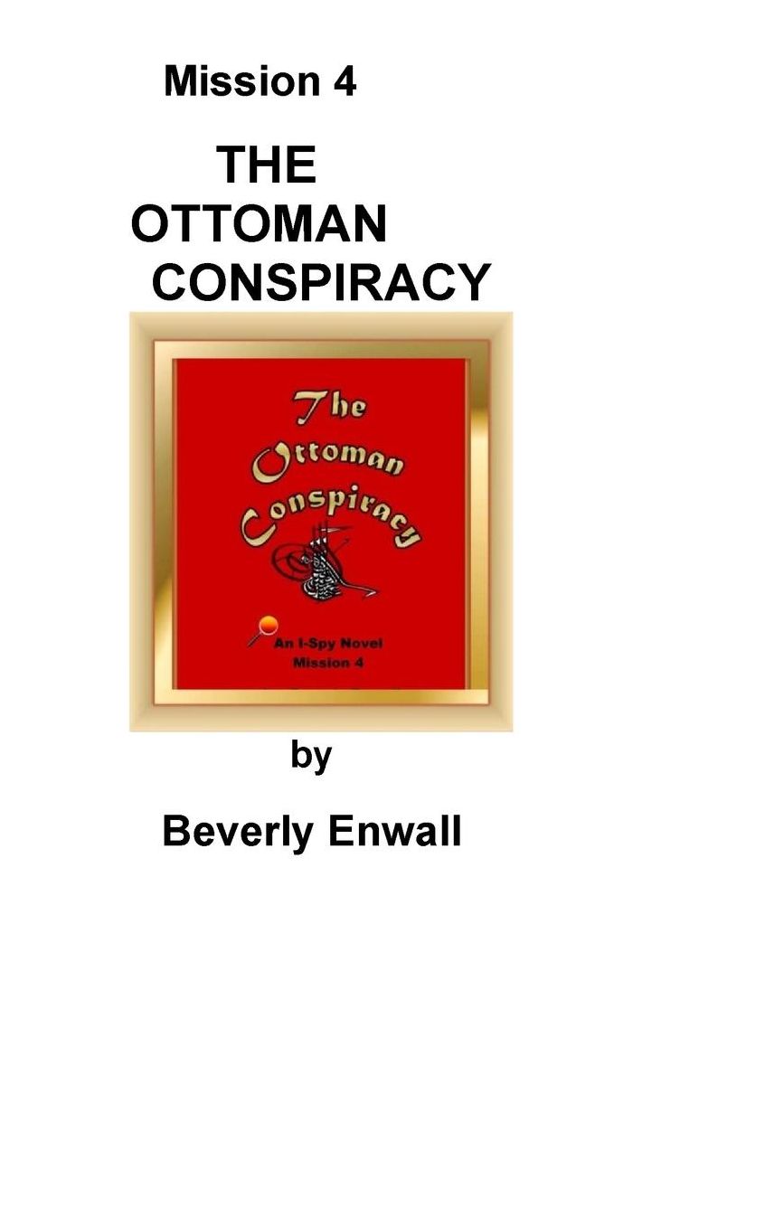 THE OTTOMAN CONSPIRACY