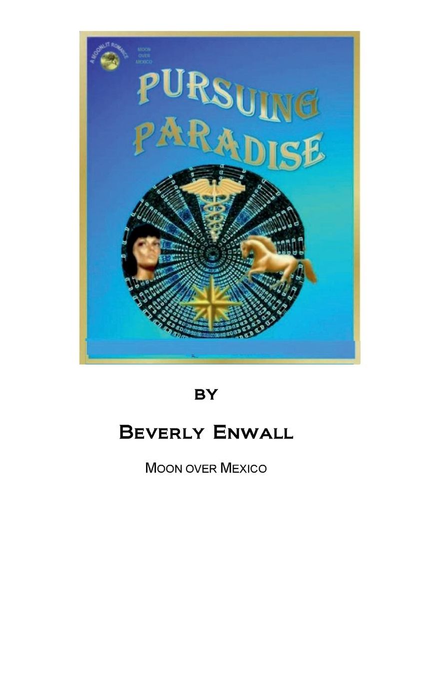 pursuing paradise