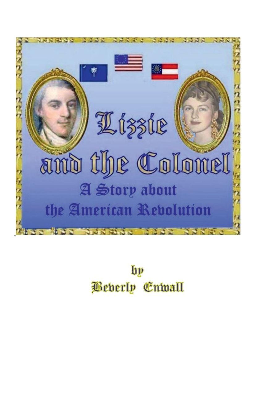 LIZZIE AND THE COLONEL