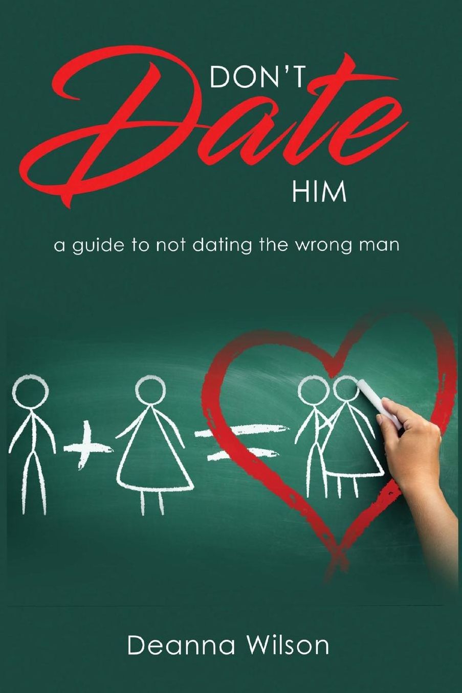 Don't Date Him