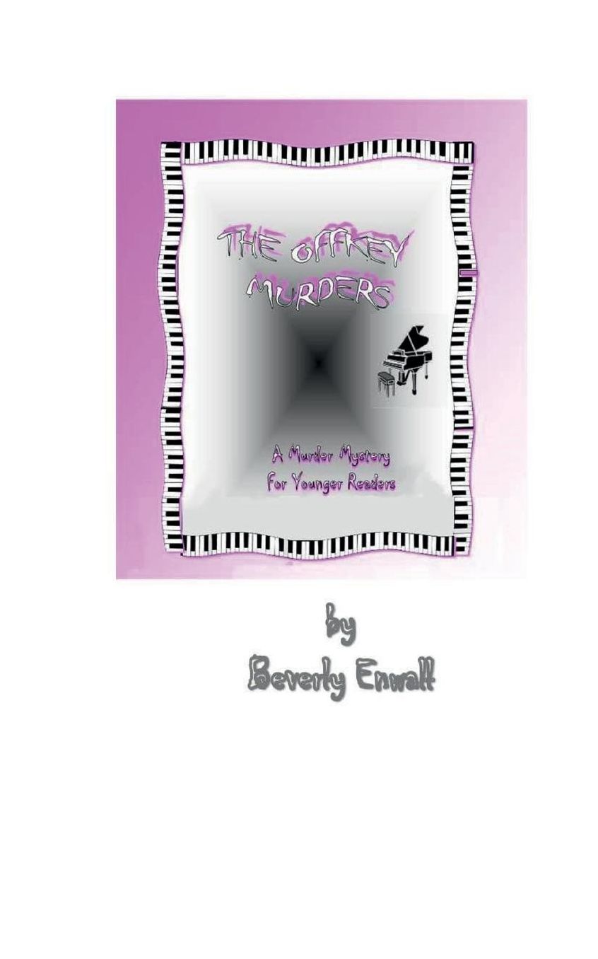 THE OFFKEY MURDERS