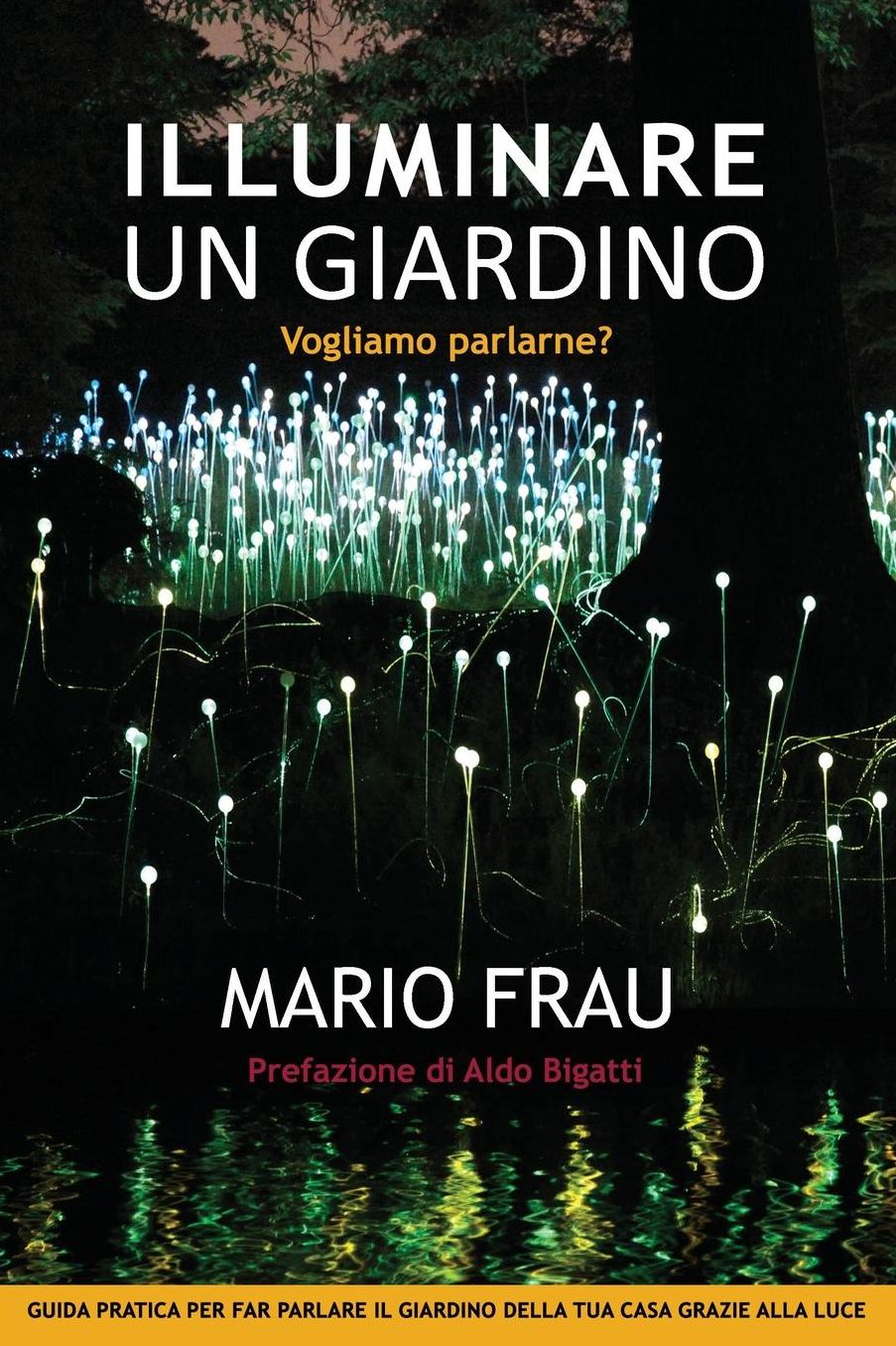 ILLUMINARE UN GIARDINO