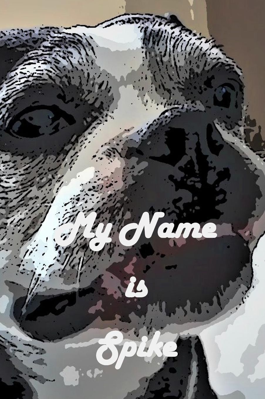 My Name is Spike