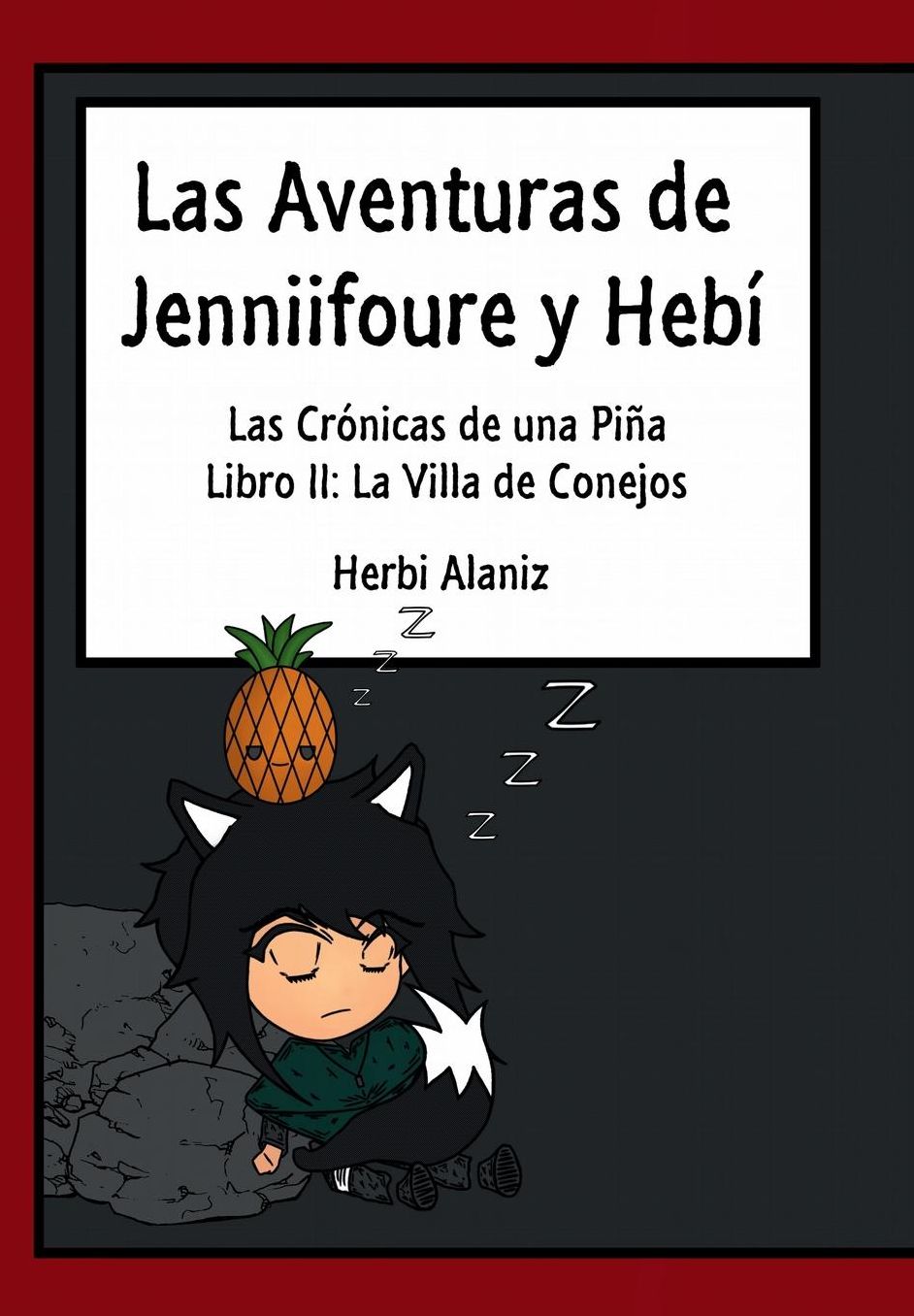 Las Aventuras de Jenniifoure y Hebi - Libro II