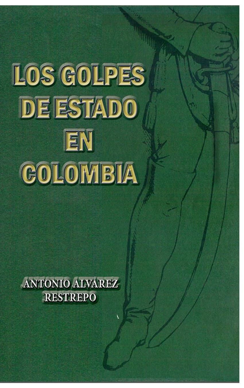 Los golpes de Estado en Colombia