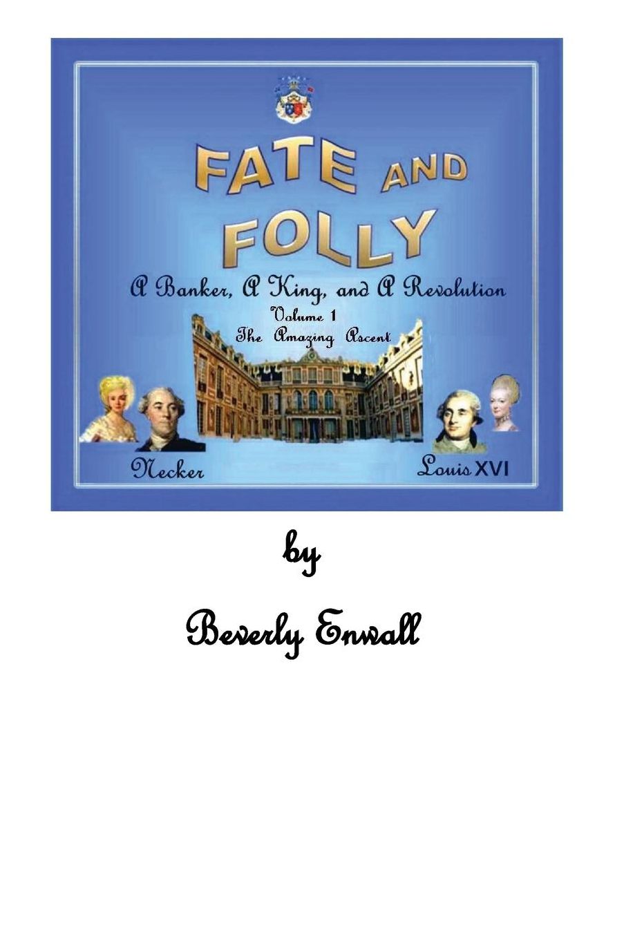 FATE AND FOLLY