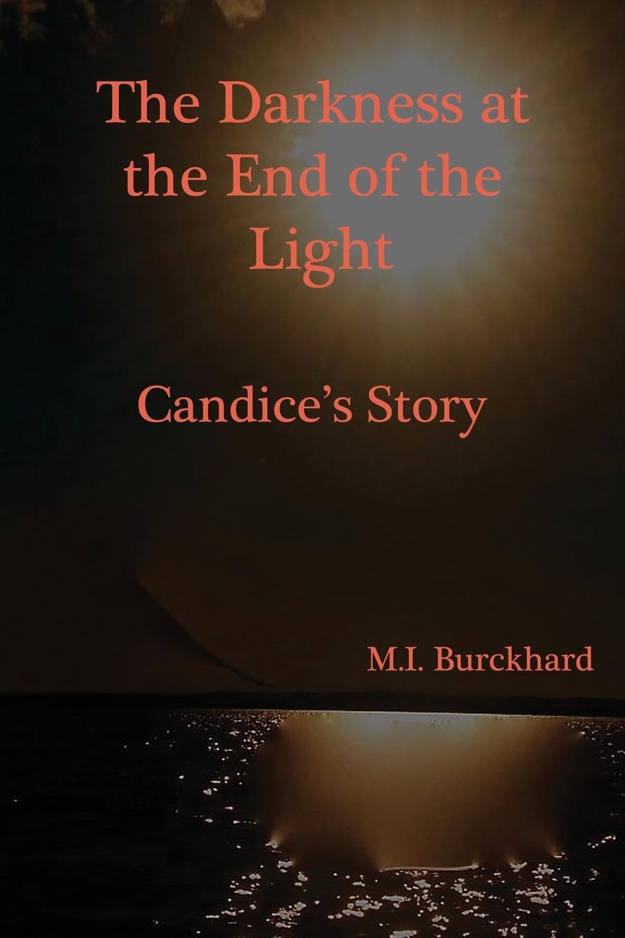 The Darkness at the End of the Light