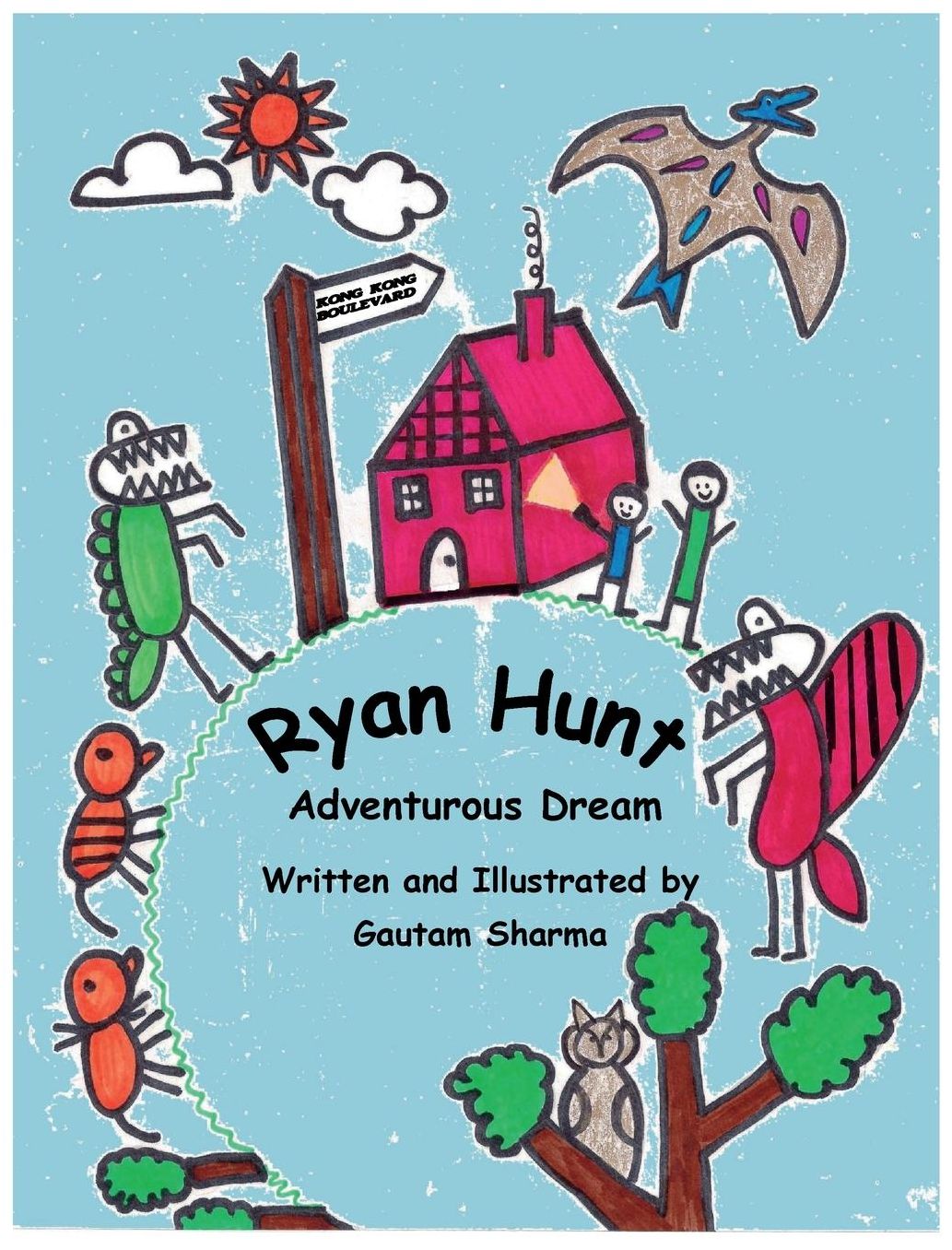 Ryan Hunt: Adventurous Dream