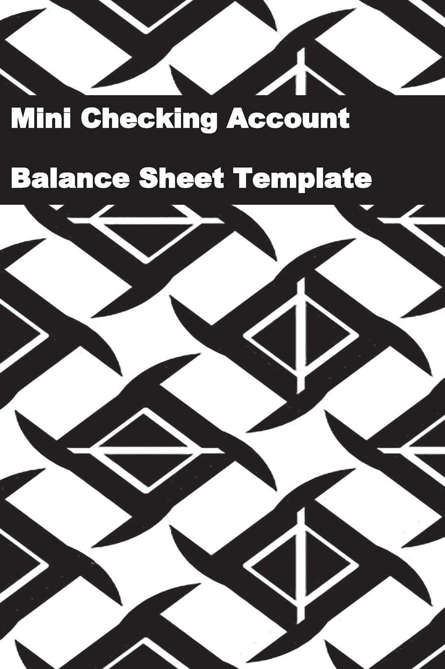 Mini Checking Account Balance Sheet Template