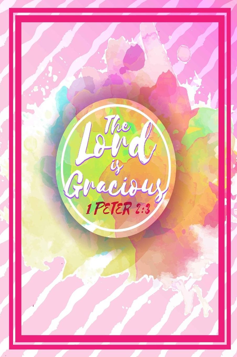 The Lord Is Gracious