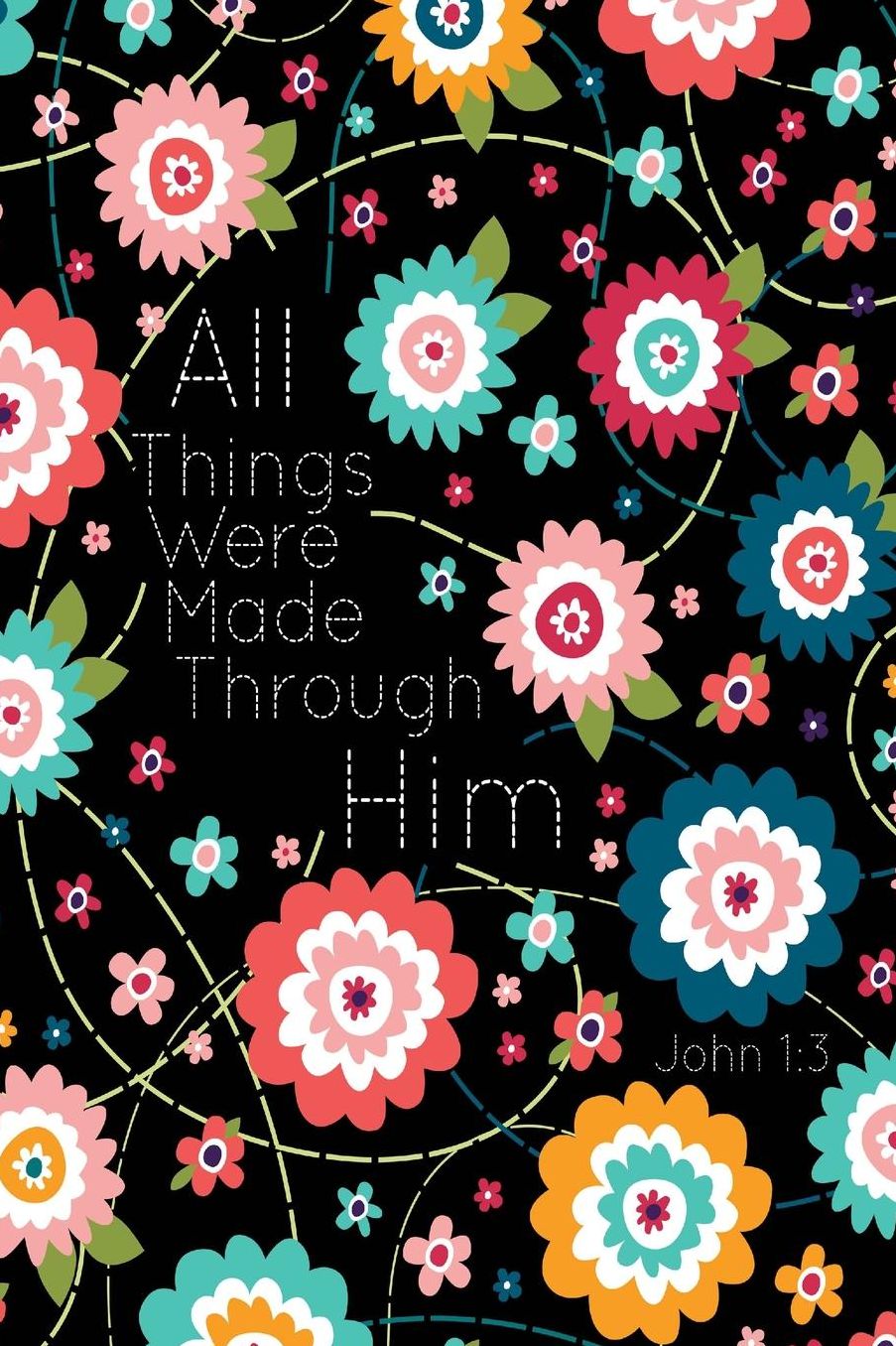 All Things Were Made Through Him