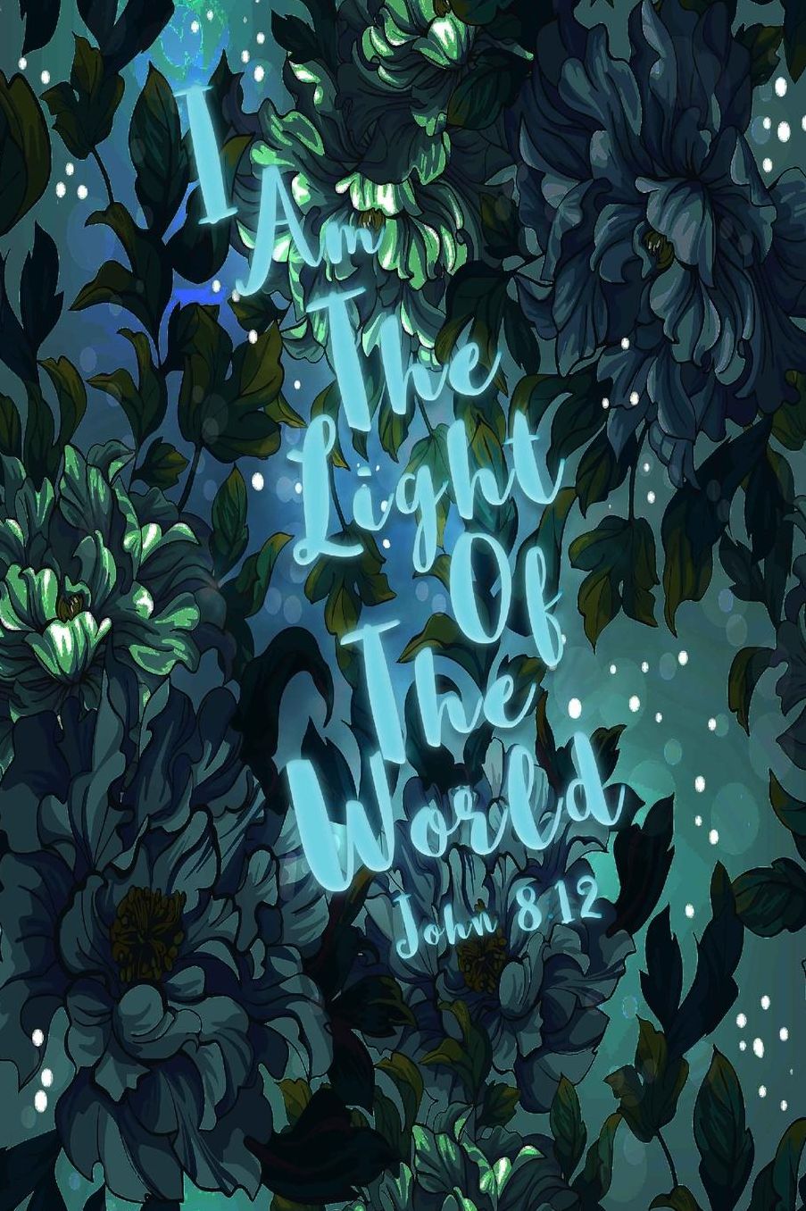 I Am The Light Of The World