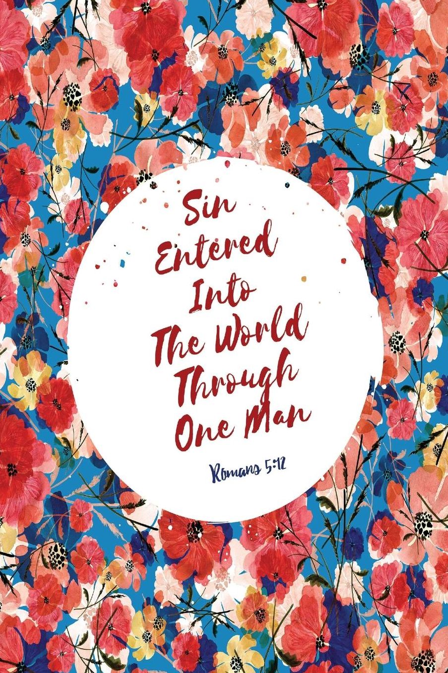 Sin Entered Into The World Through One Man