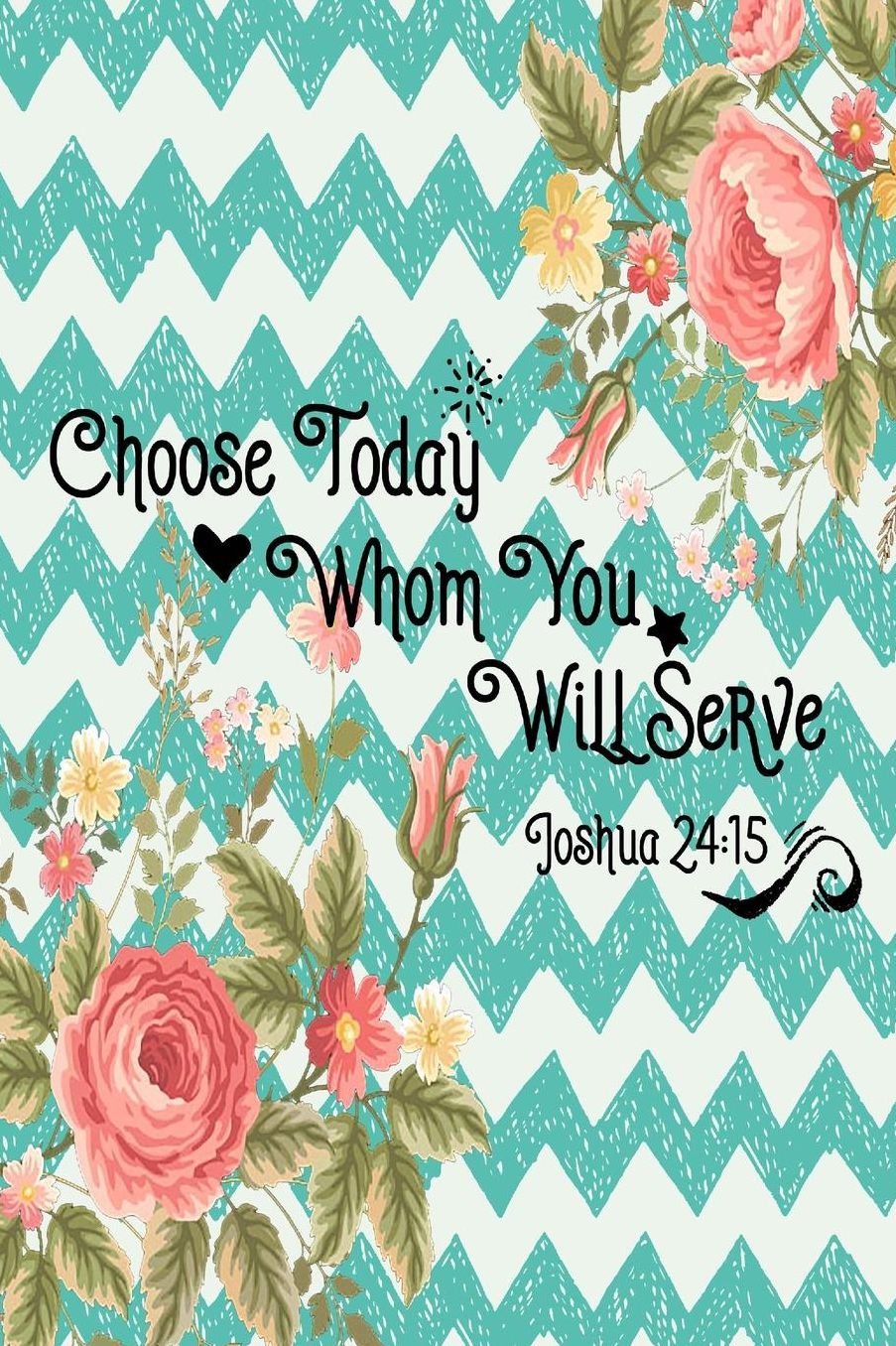 Choose today whom you will serve
