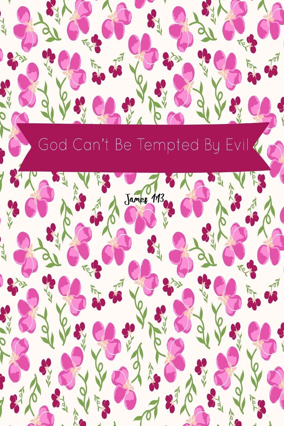 God cant be tempted by evil