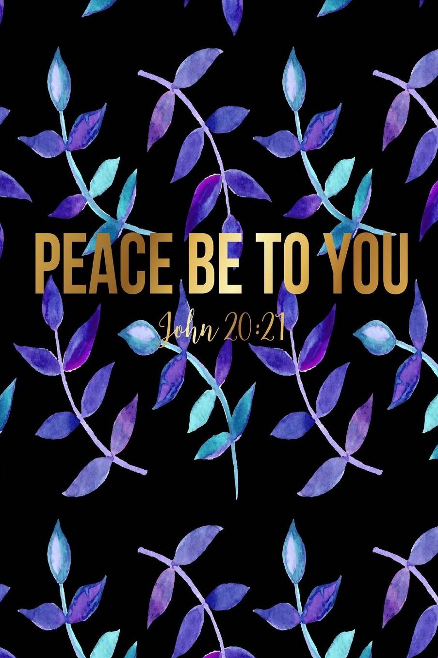 Peace be to you