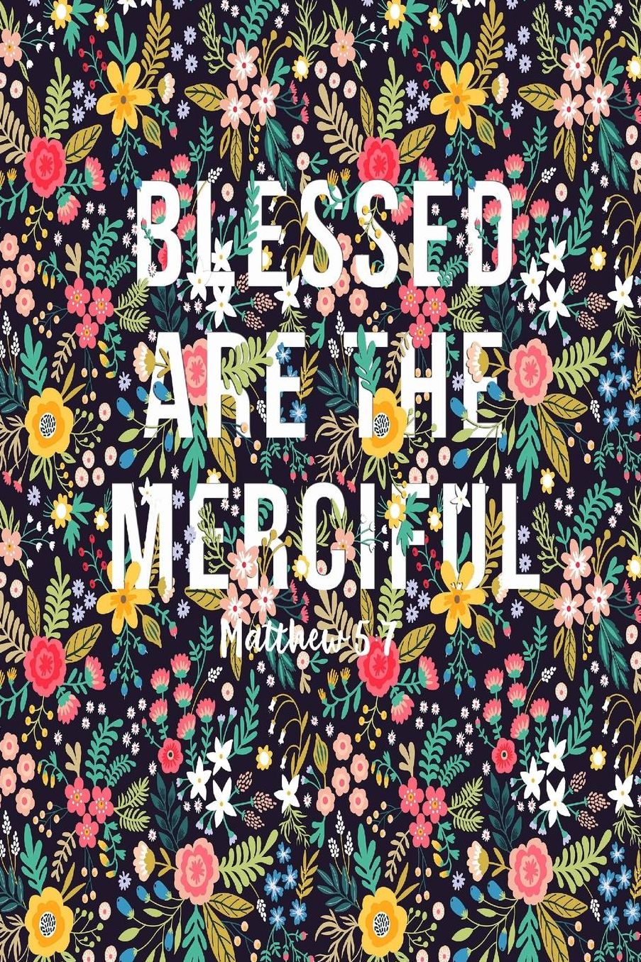 Blessed are the merciful
