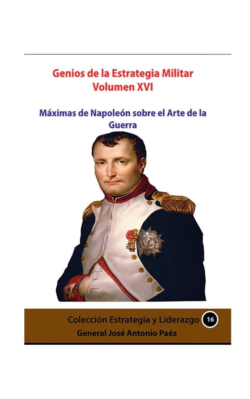 Genios de la Estrategia Militar XVI