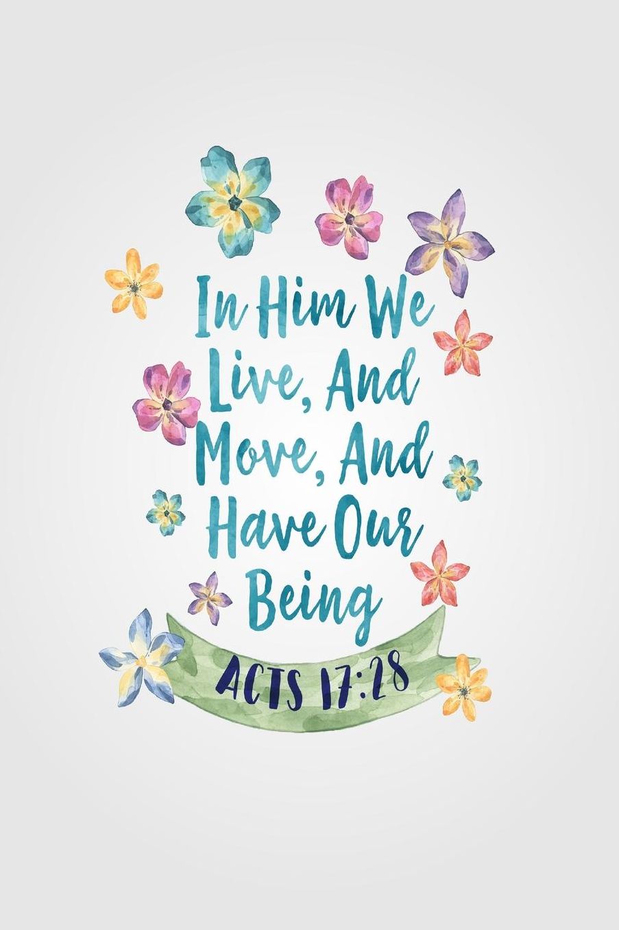 In him we live, and move, and have our being
