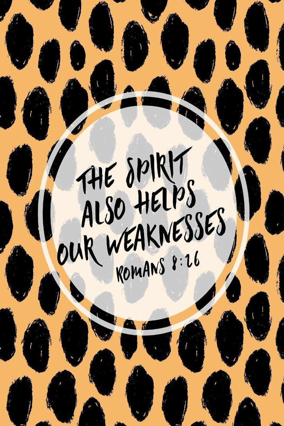 The Spirit also helps our weaknesses