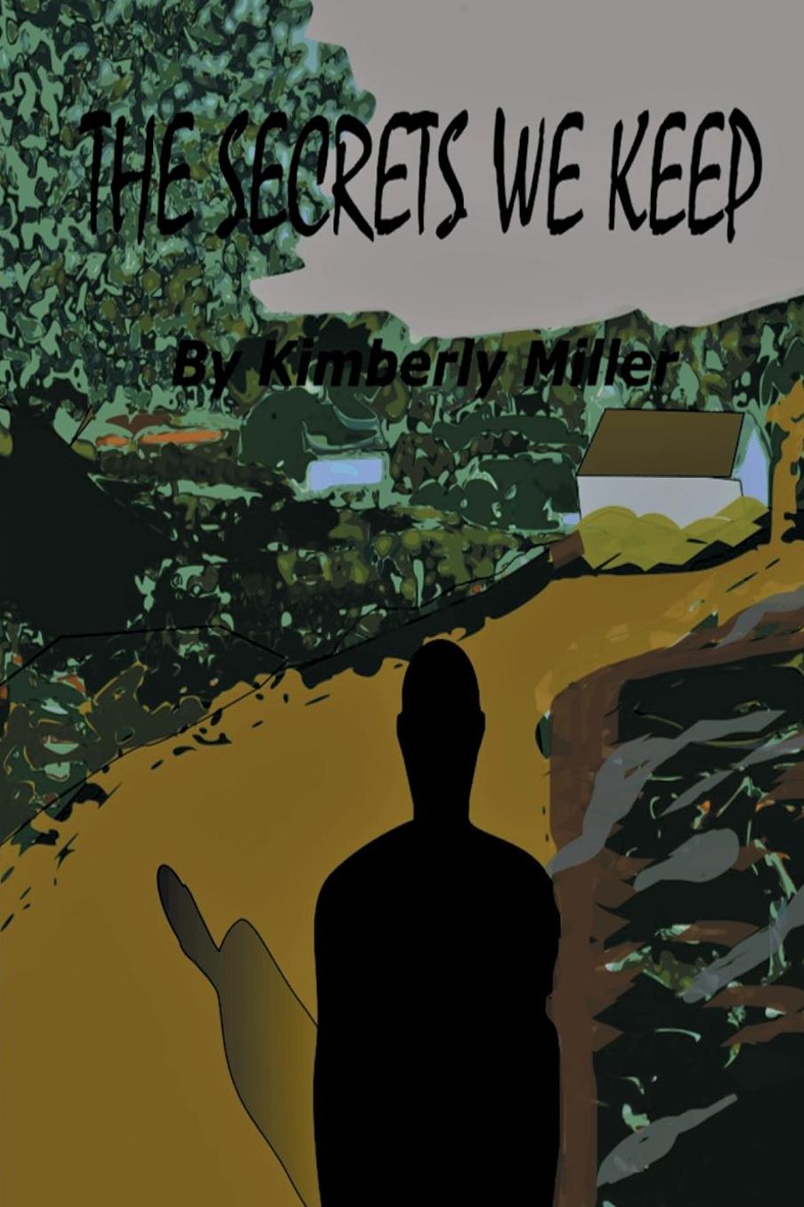 The Secrets We Keep