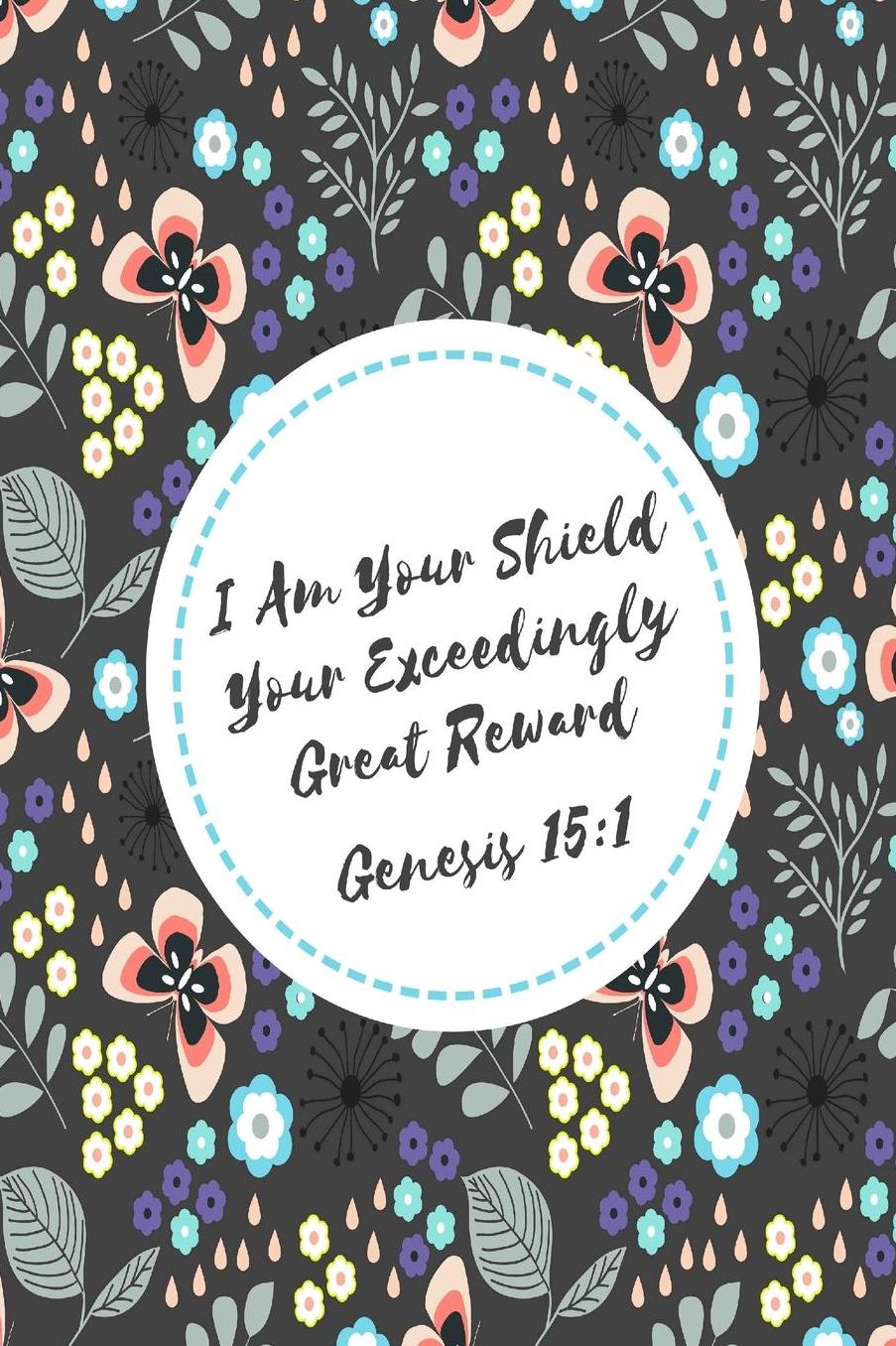 I am your shield, your exceedingly great reward
