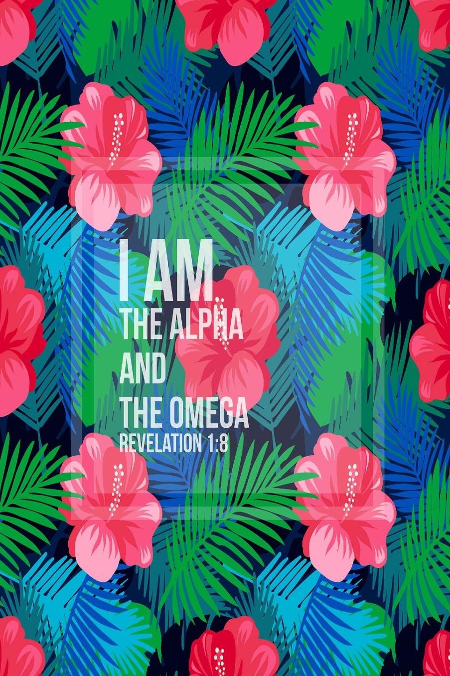 I am the Alpha and the Omega