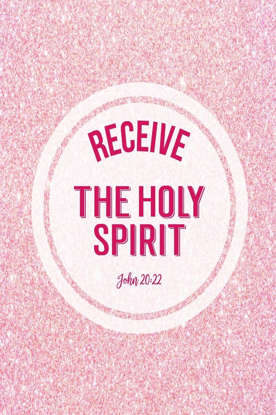 Receive the Holy Spirit