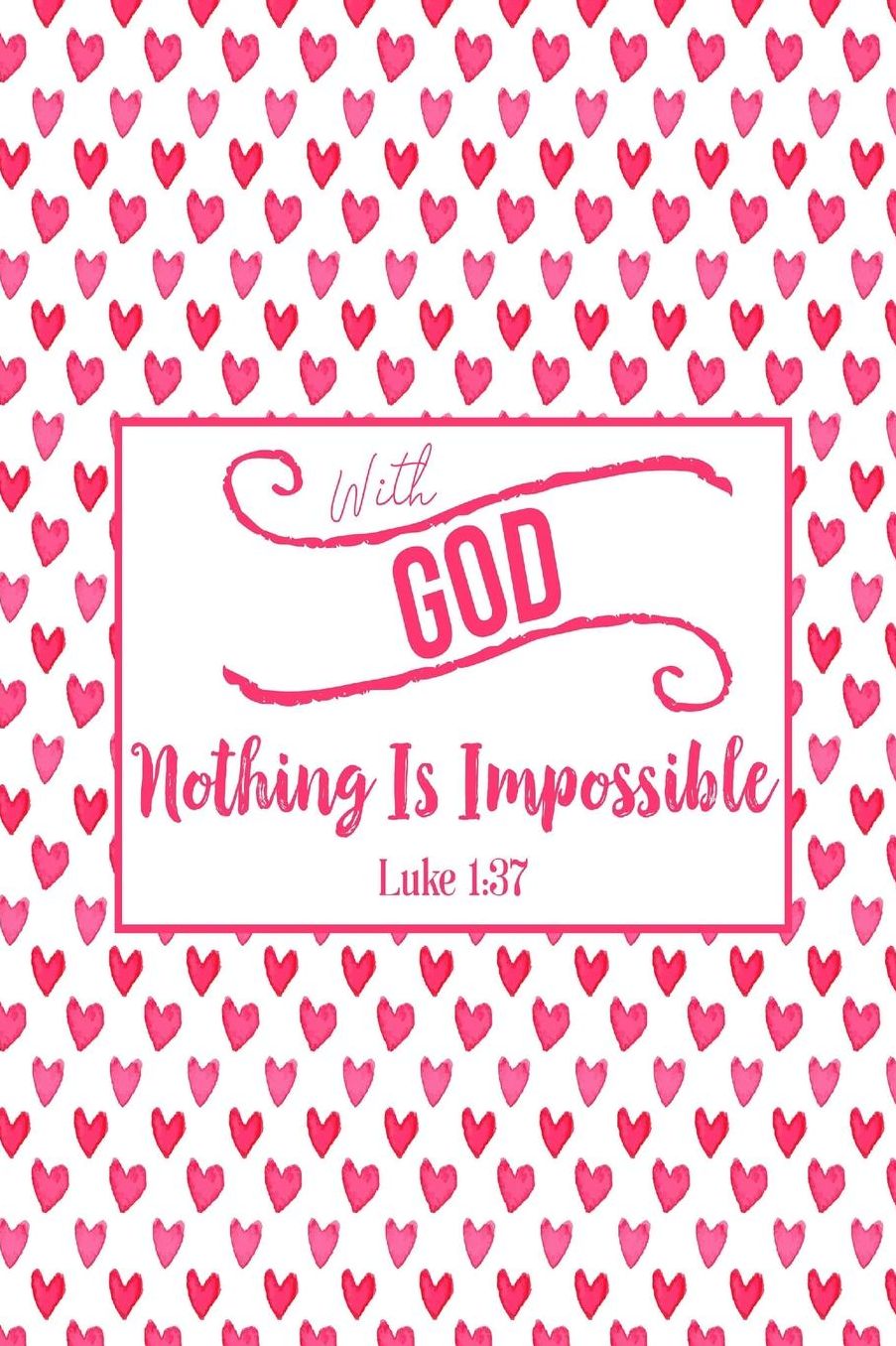 With God Nothing Is Impossible
