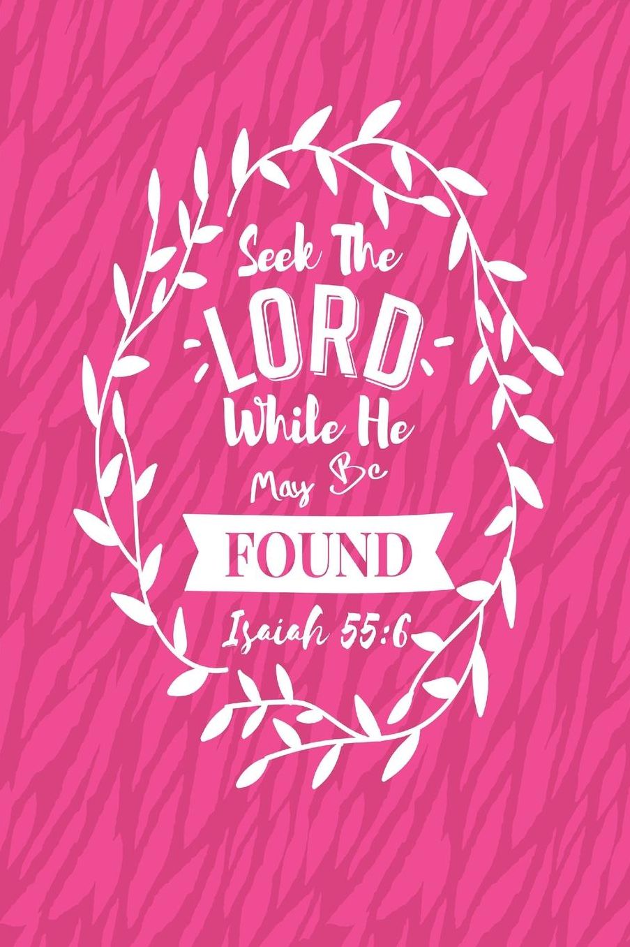 Seek the Lord while he may be found